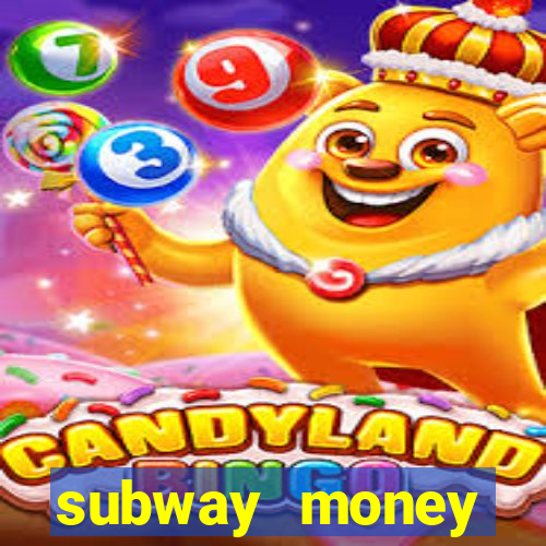 subway money deposito 1 real